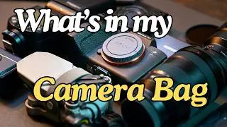 What's in my Camera Bag 2024 (For all Occasions)