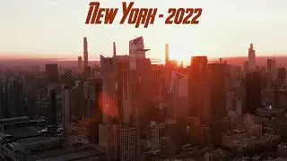 NYC 4K 2022 Cinematic