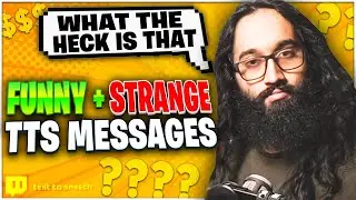 Funny + Strange TTS messages (Part 1)
