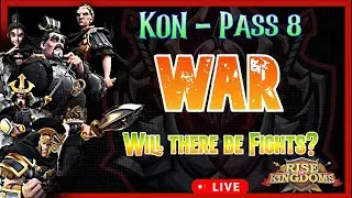 WAR! | Pass 8 Fights | Does the Enemy Show up? || Rise of Kingdoms