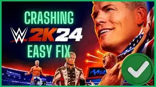 WWE 2K24 HOW TO FIX CRASHING | + Other Errors 2025