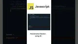 Palindrome checker using JS