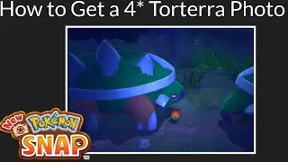 New Pokemon Snap - How to Get a 4* Torterra Photo (A Terrific Yawn Request)