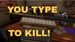 You TYPE to RELOAD! || itch.io