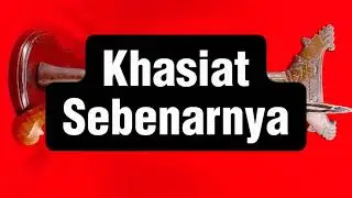 Khasiat Keris Pusaka Sebenarnya