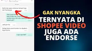 Gak Nyangka! Dapat Tawaran Endorse dari Orang Lain di Shopee Video?