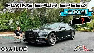 Bentley Flying Spur Speed + NEW Vehicle Announcement! Q&A (Live)