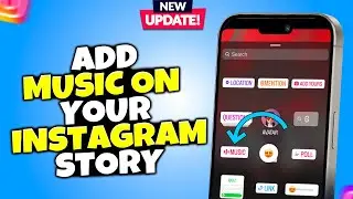 How to Add Music on your Instagram Story