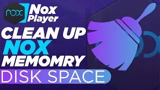 How to Clean Up Disk Space on Nox to Improve Performance of  Nox Android Emulator|Nox Clear Memory