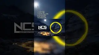 Top 10 Most Viewed NCS Songs with Yellow Circle #shorts #ncs #copyrightfree