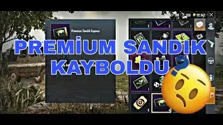 PREMİUM SANDIK NEREYE GİTTİ ?  (Premium Sandık Kuponu, Klasik Sandık , Malzeme Sandığı.)PUBG MOBİLE