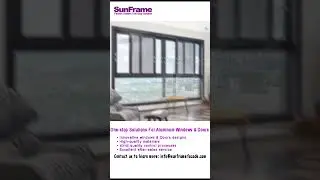 Why choose #SunFrame #Aluminumwindowsanddoors?