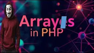 Arrays In PHP