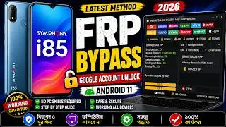 Symphony i85 FRP Bypass | Google Account Unlock | Android 11 Latest FRP Unlock Method 2026
