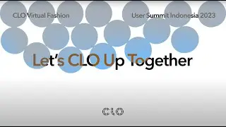 CLO User Summit Indonesia 2023 - Let's CLO Up Together