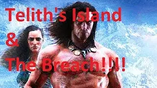 Conan Exiles - The Frozen North -  EP 16 - Telith's Island & The Breach