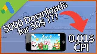 How i achieved a 0.01$ CPI for my mobile game: Lower your games CPI with google ads