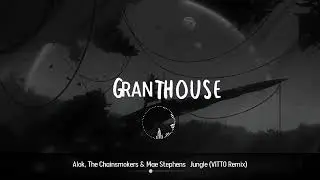 Alok, The Chainsmokers & Mae Stephens – Jungle (VITTO REMIX)