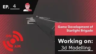 Starlight Dev Stream: 3D modelling
