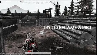 Try to became a pro