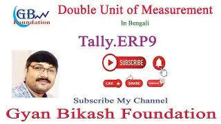 Tally 20th Class || Double Unit of Measure in Tally || Two unit in tally in a single item | Deb Sir|