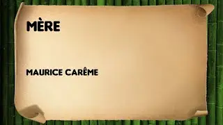 Mère - Maurice Carême