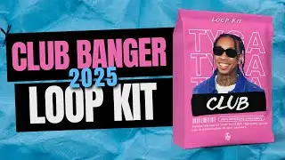 Tyga Club Banger Loop Kit - 