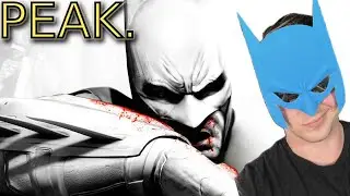 Why Batman Arkham City Is Peak
