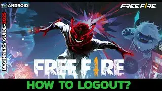 How to Logout of Free Fire From ALL Devices (2026 Updated)?