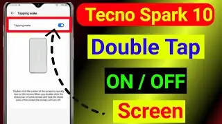 Tecno Spark 10 Double Tap on off screen/|Double Tap kr k Screen ko On off krey Tecno