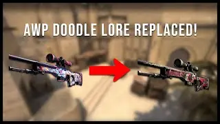 The Awp Doodle Lore has Been Replaced!