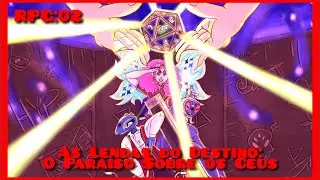 Especial RPG #2 - As Lendas do Destino: O Paraíso Sobre os Céus