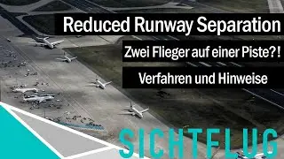 Zwei Flieger auf einer Piste? - Reduced Runway Separation!