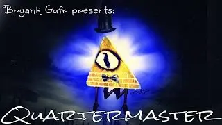[AMV]Bill Cipher Quartermaster instrumental (the living Tombstone)