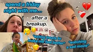 spend a friday night alone with me while going through a breakup :)