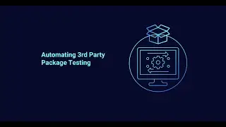 🔴PDQ Live: Automated 3rd Party Package Testing