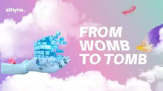 From womb to tomb | Good News Podcast