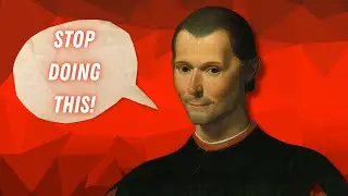 Why your love and social life suck according to The Prince Machiavelli