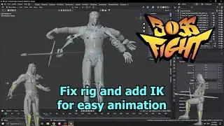 Boss Fight 3D Community Challenge | Timelapse | Pwnisher | Part 3: Fix Rig and Add IK