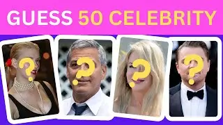 Guess the Celebrity in 5 Seconds | 50 Famous Hollywood Artists