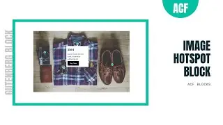 Gutenberg Image Hotspot Block | ACF Blocks