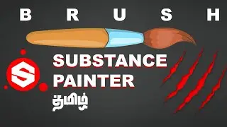 Substance Painter Complete Brush Tutorial in Tamil
