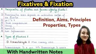 Fixation and fixative | Easiest explanation with notes