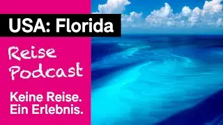 Florida: Manatees und Fine Dining in Badehose | Timo Kohlenberg, der Reiseexperte
