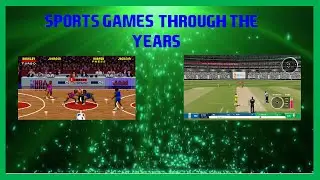 Sport Games | Through the Years