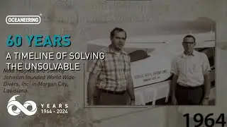 60 Years - A Timeline of Solving the Unsolvable | Oceaneering