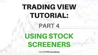 TradingView Tutorial Part 4 - How to Use the Stock Screener in TradingVIew and Social Trade Ideas