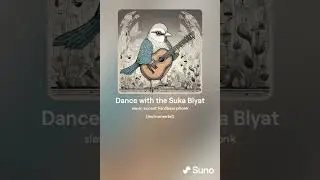 SunoAI - Dance with the Russian Bass (Suka Blyat)