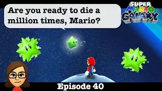 Super Mario Galaxy - Ep #40: Green Stars