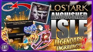 Lost Ark | Anguish Isle | Legendary Engraving and Gold!